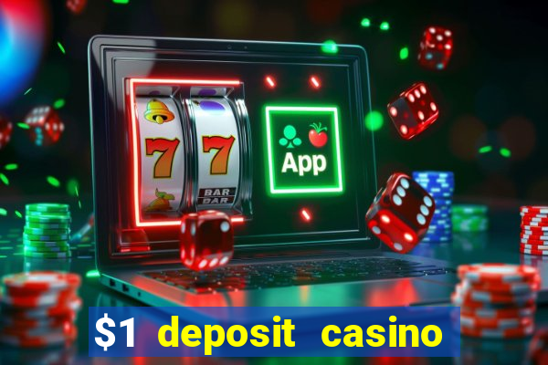 $1 deposit casino 2018 nz